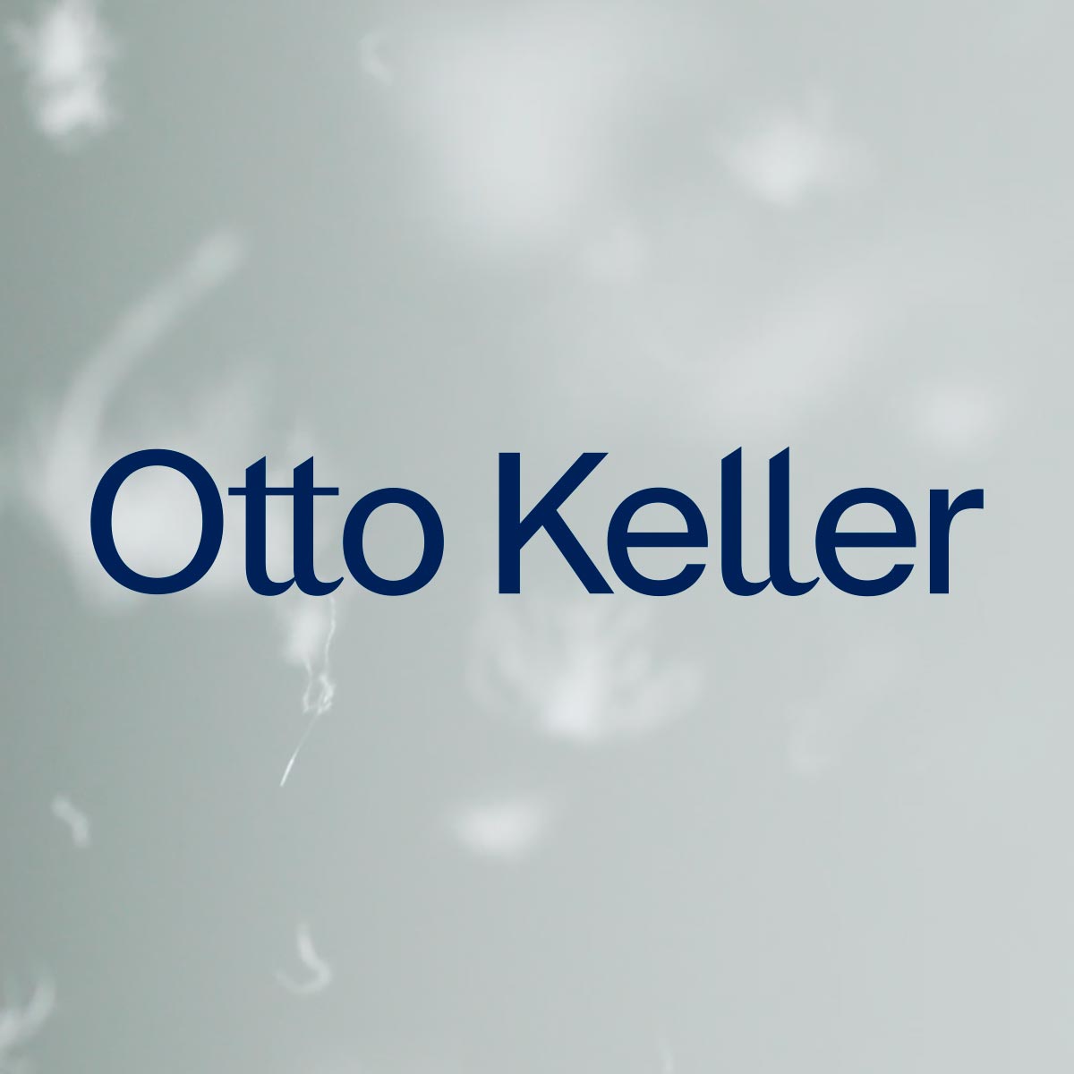 Otto Keller | Kissen und Daunendecken Hersteller. Erstklassige